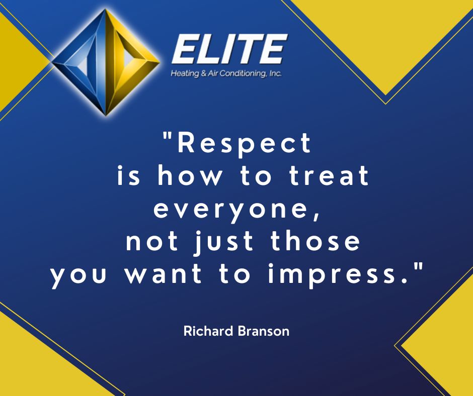 A blue graphic with yellow geometric accents displays the Elite logo and says, "Respect is how to treat everyone, not just those you want to impress."